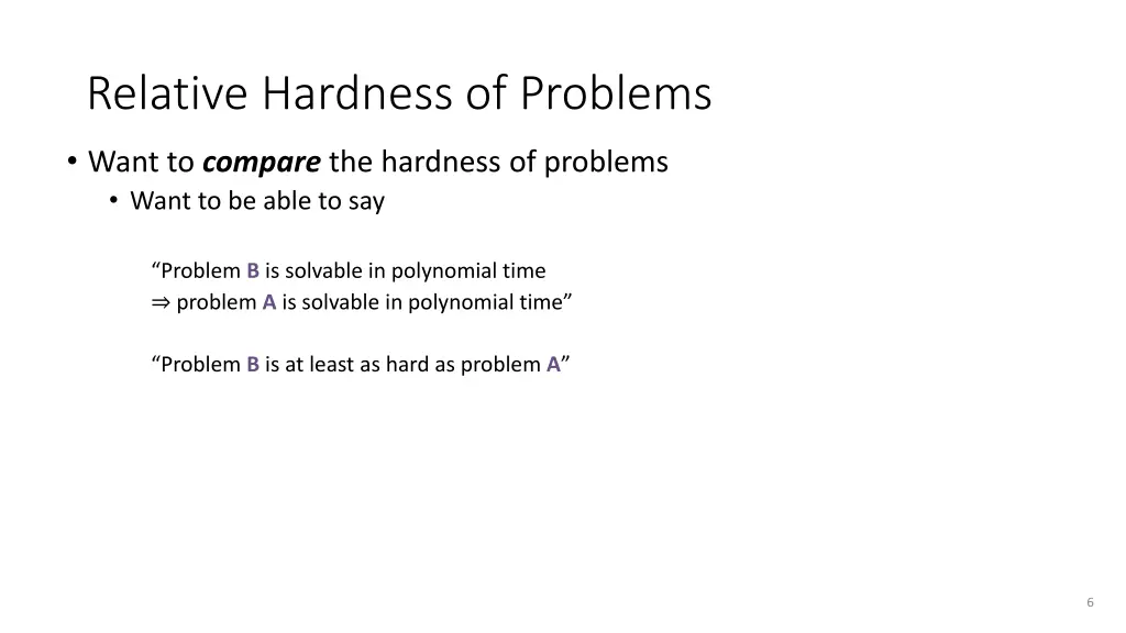 relative hardness of problems
