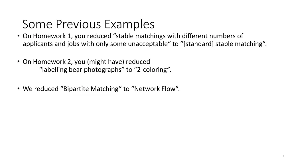 some previous examples on homework 1 you reduced