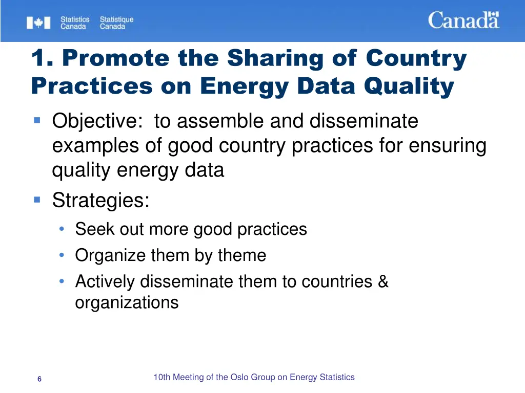 1 promote the sharing of country practices
