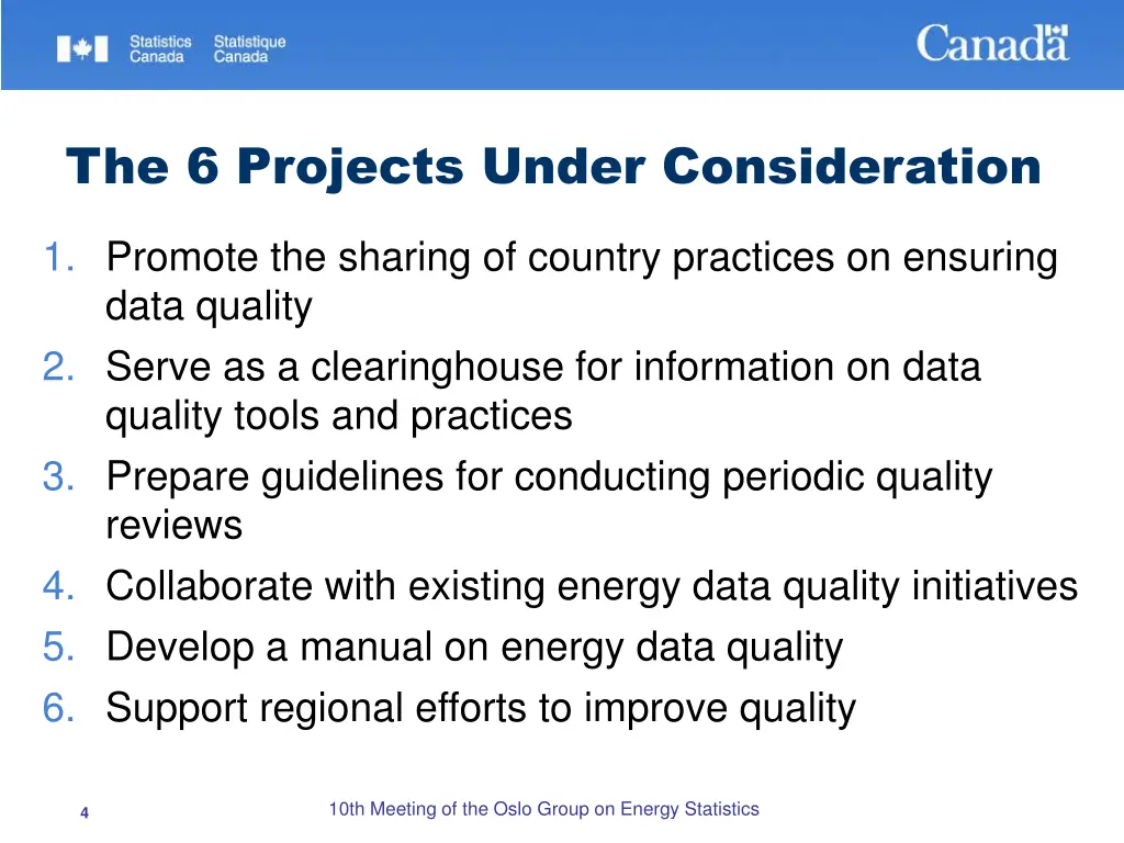 the 6 projects under consideration