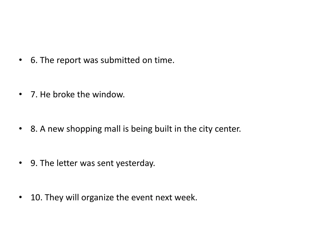 6 the report was submitted on time