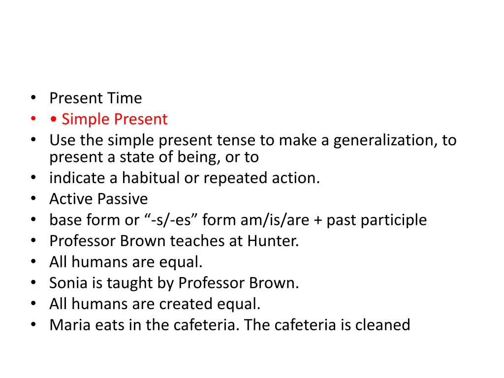 present time simple present use the simple