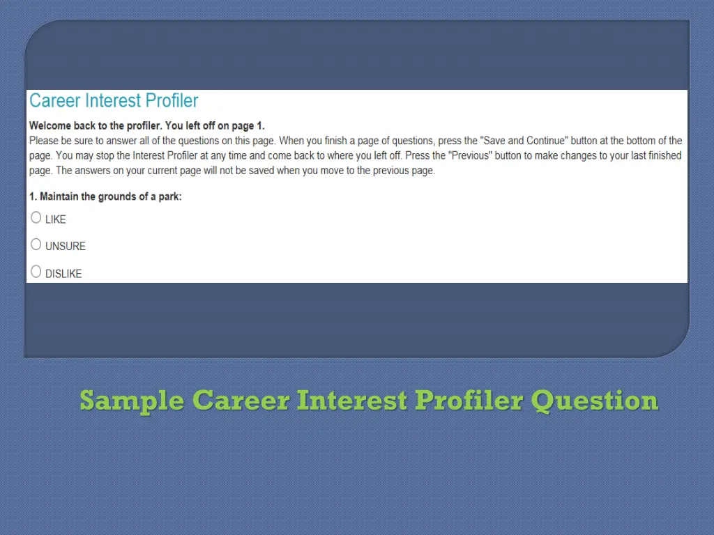 sample career interest profiler question