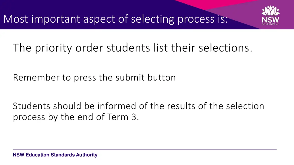 most important aspect of selecting process is