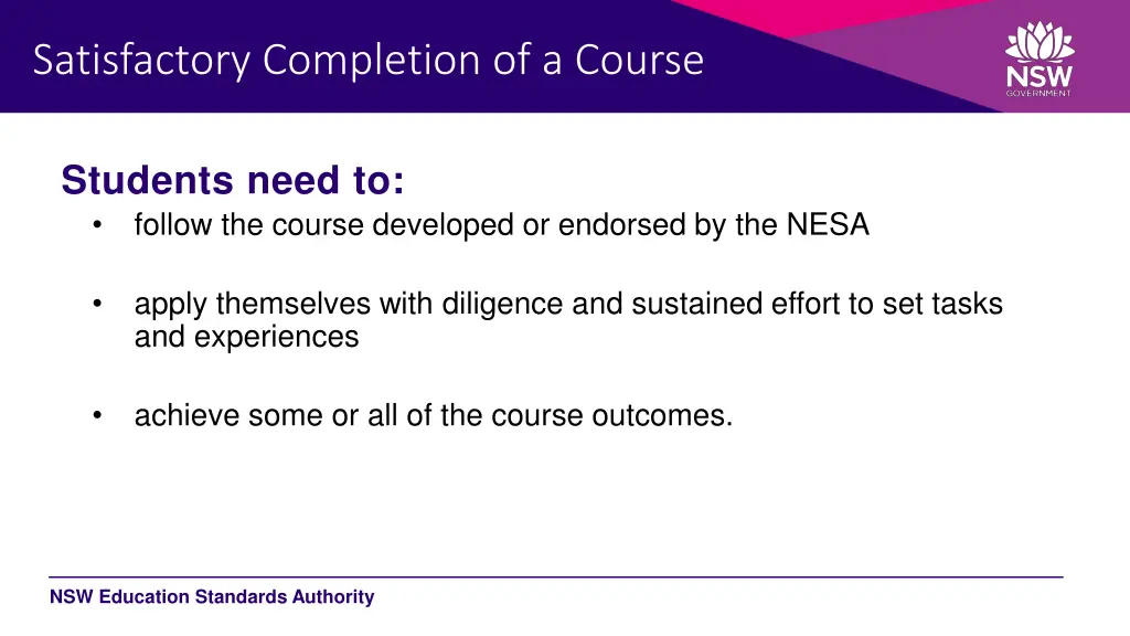 satisfactory completion of a course