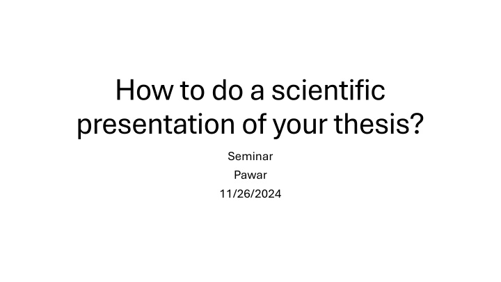 how to do a scientific presentation of your