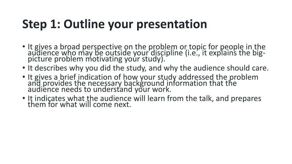step 1 outline your presentation
