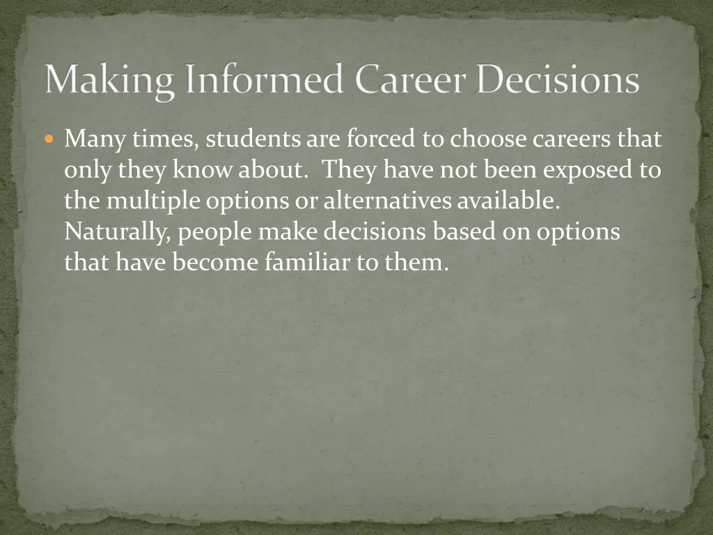 making informed career decisions