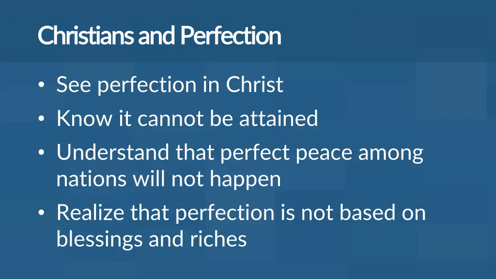 christians and perfection christians