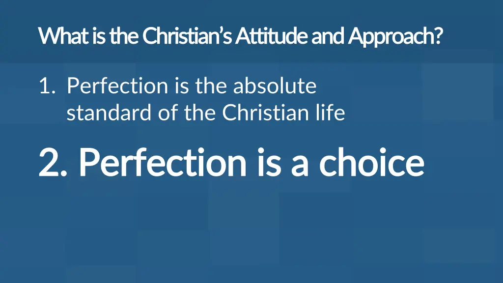 what is the christian s attitude and approach 1