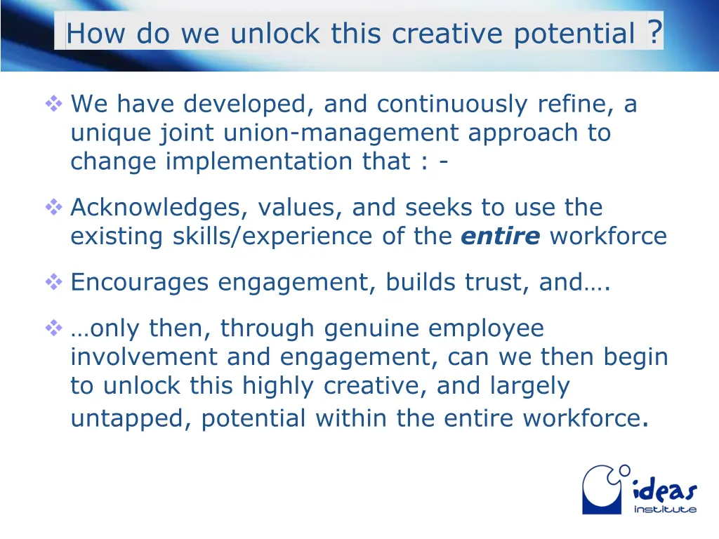 how do we unlock this creative potential