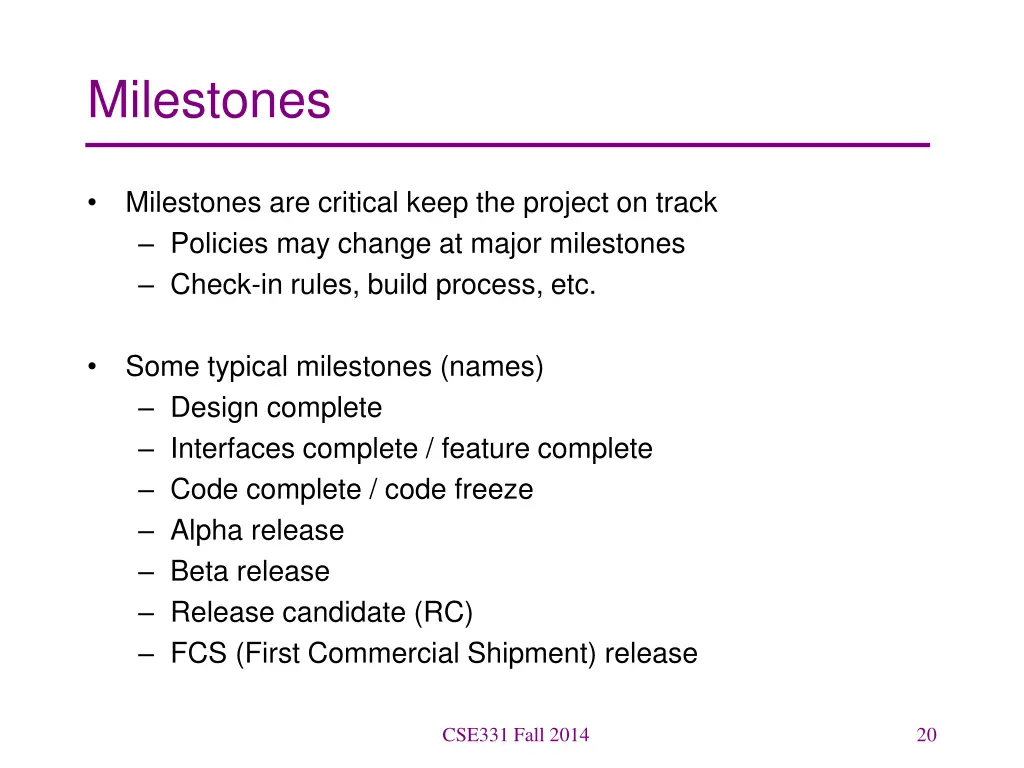 milestones