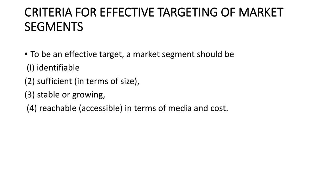 criteria for effective targeting of market