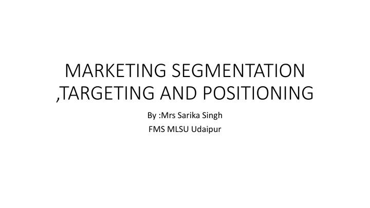 marketing segmentation targeting and positioning