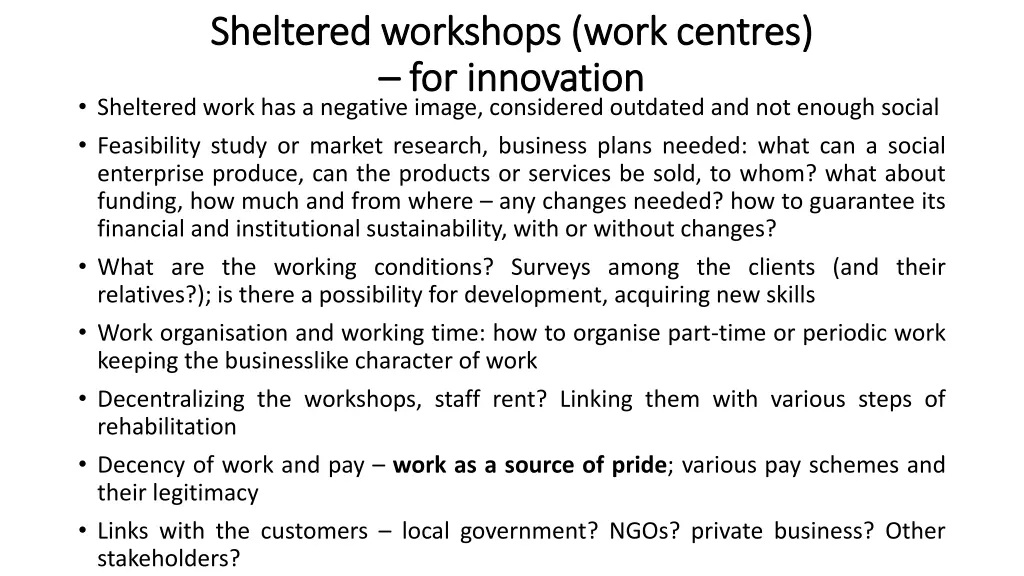 sheltered sheltered workshops workshops work
