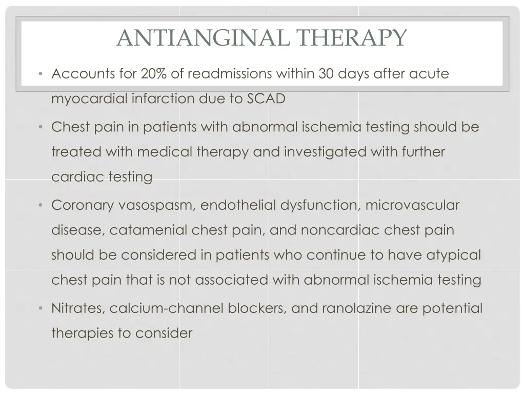antianginal therapy