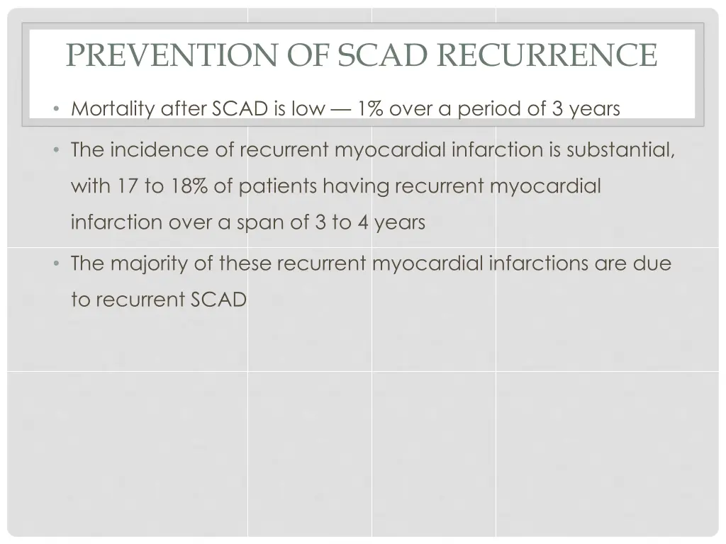 prevention of scad recurrence