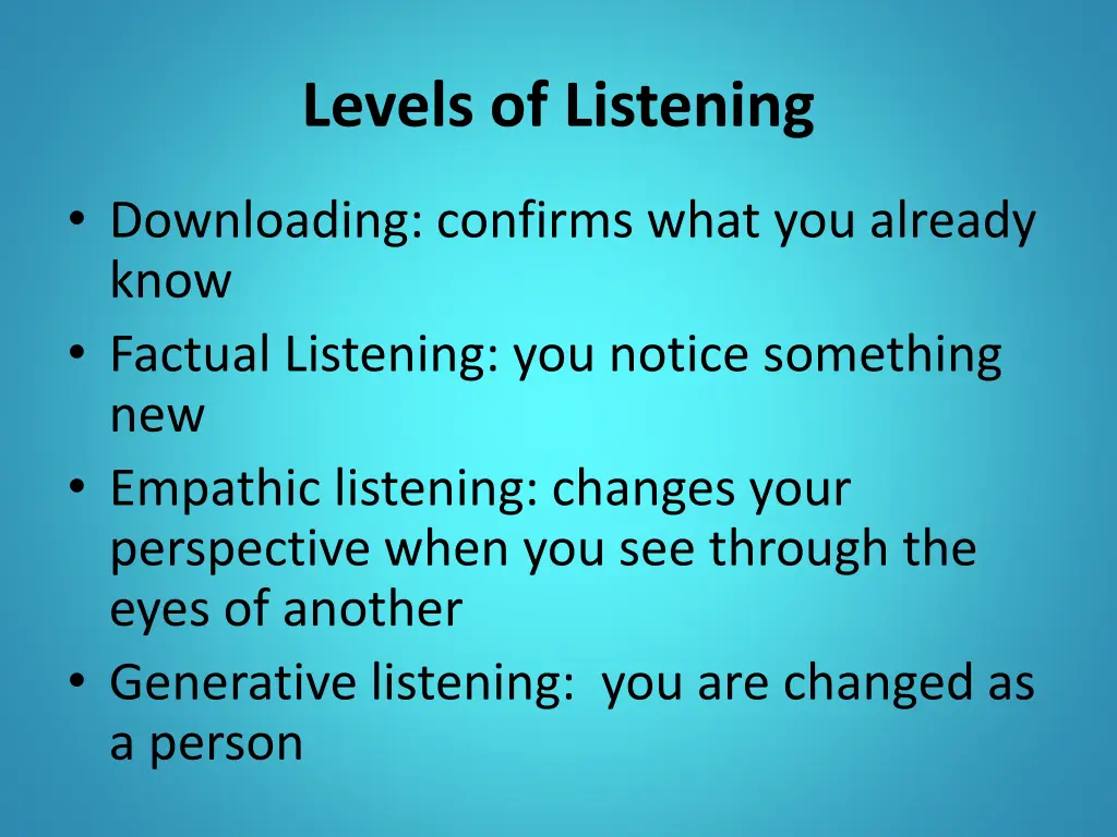 levels of listening