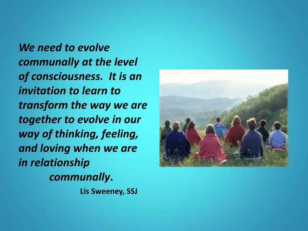 we need to evolve communally at the level