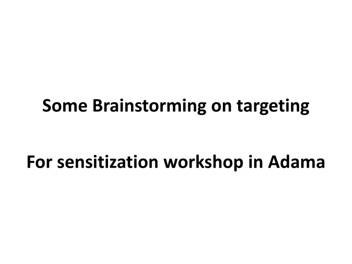 some brainstorming on targeting