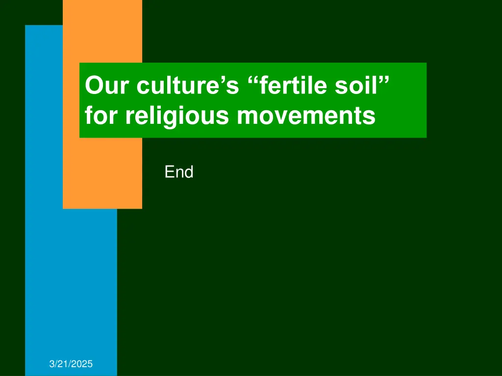 our culture s fertile soil for religious movements 1