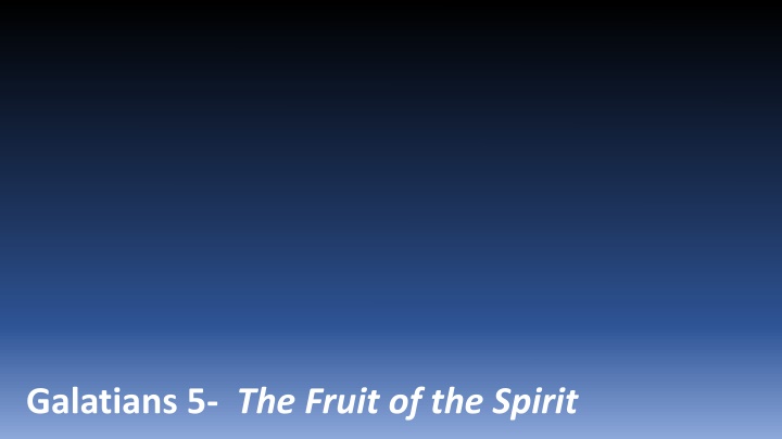 galatians 5 the fruit of the spirit
