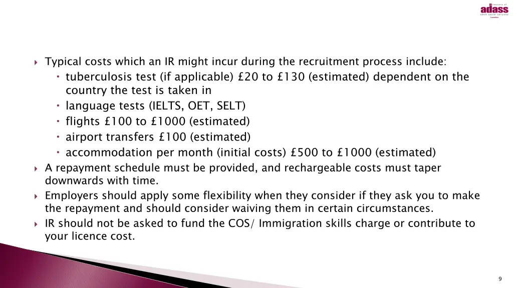 typical costs which an ir might incur during