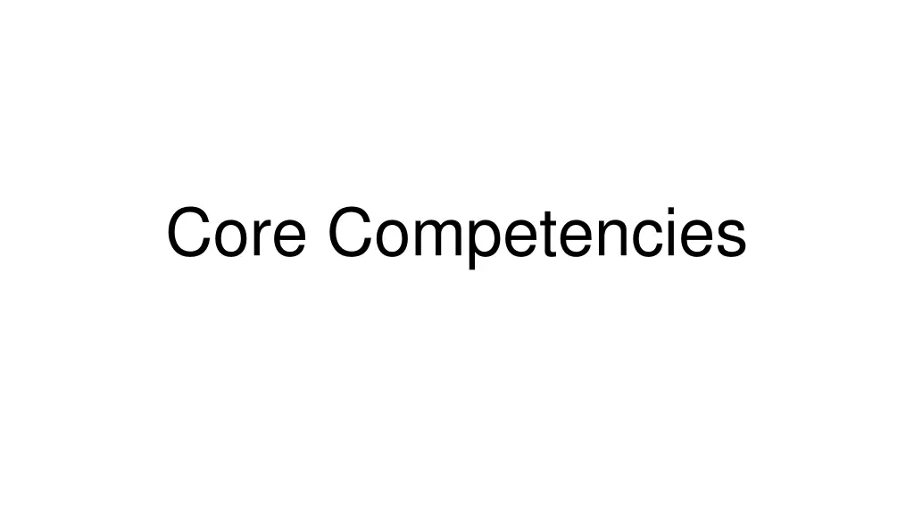 core competencies