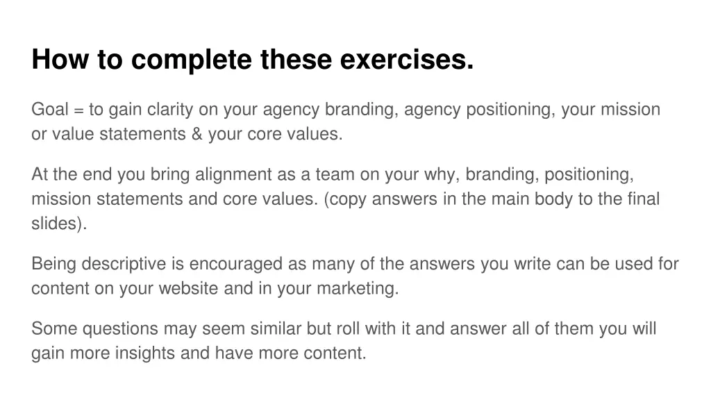 how to complete these exercises