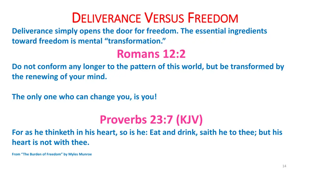 d d eliverance eliverance v v ersus deliverance