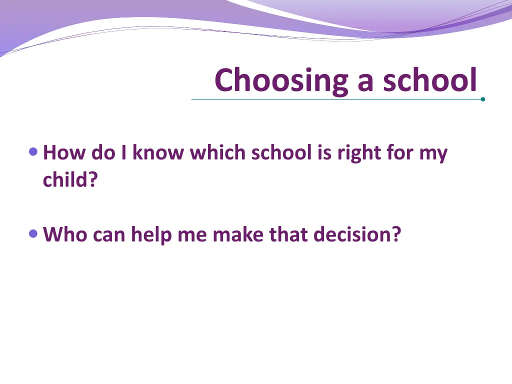 choosing a school 1
