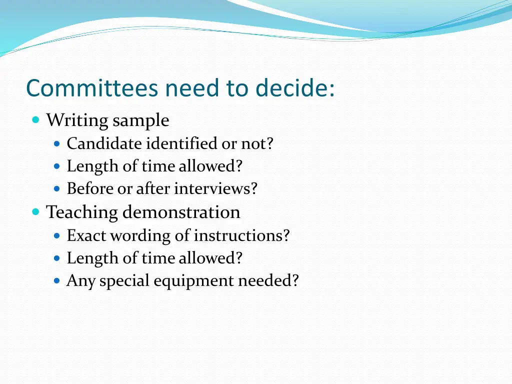 committees need to decide writing sample