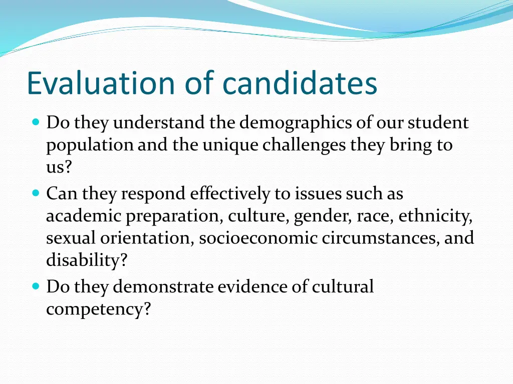evaluation of candidates