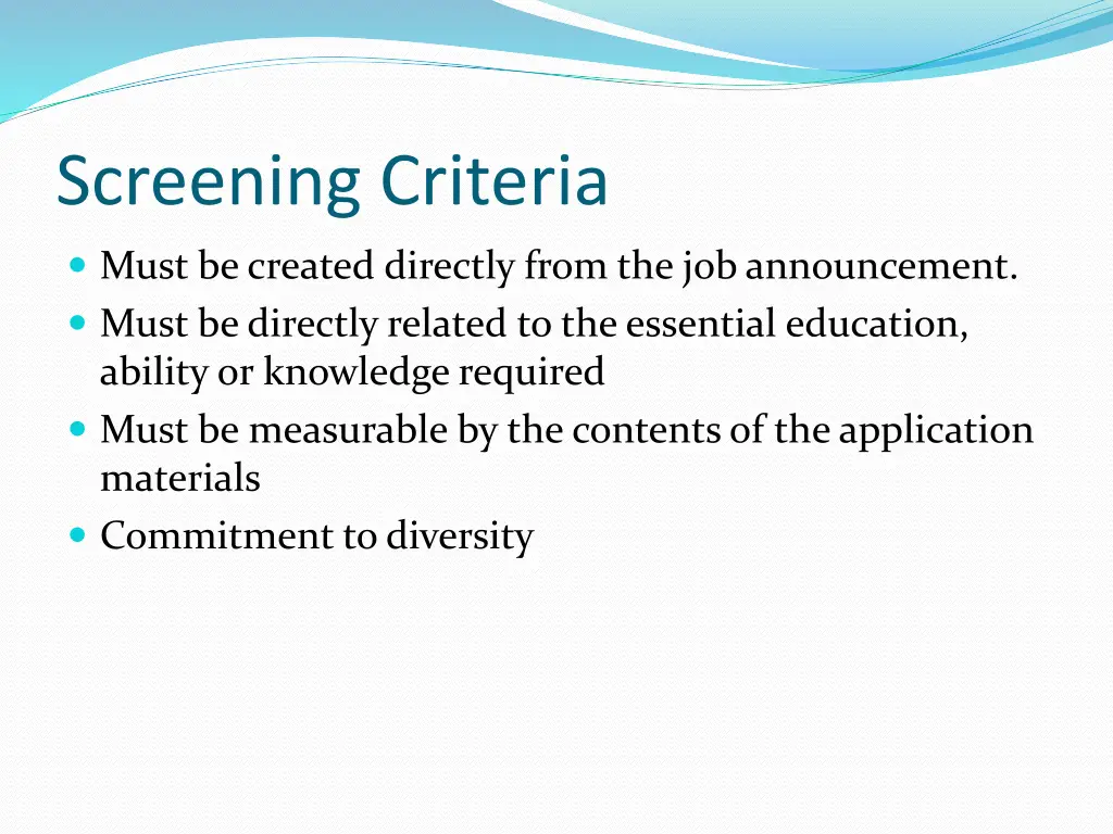 screening criteria