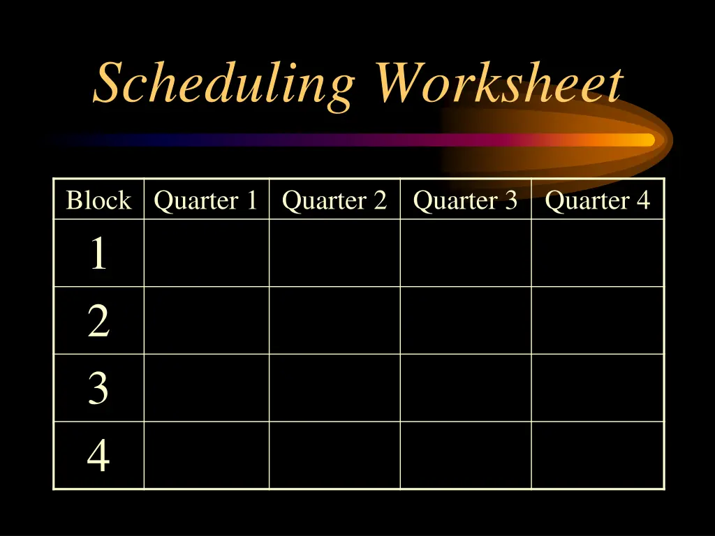 scheduling worksheet 1