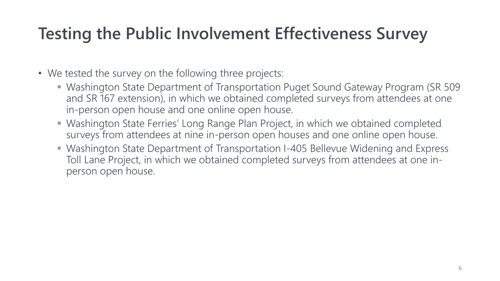 testing the public involvement effectiveness