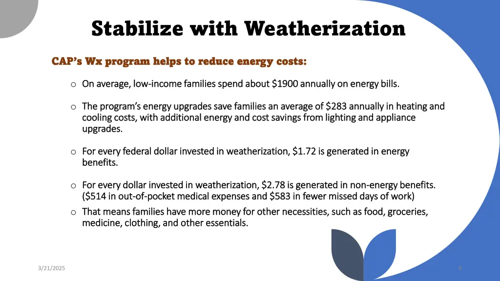 stabilize with weatherization