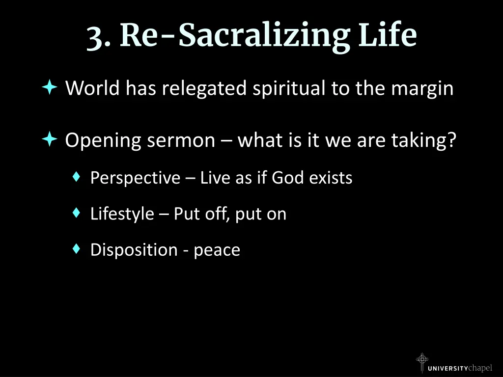 3 re sacralizing life