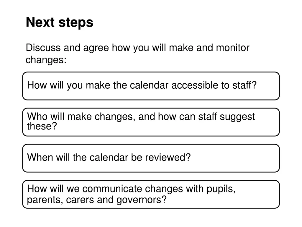 next steps