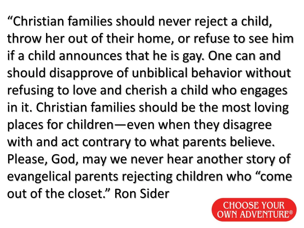 christian families should never reject a child