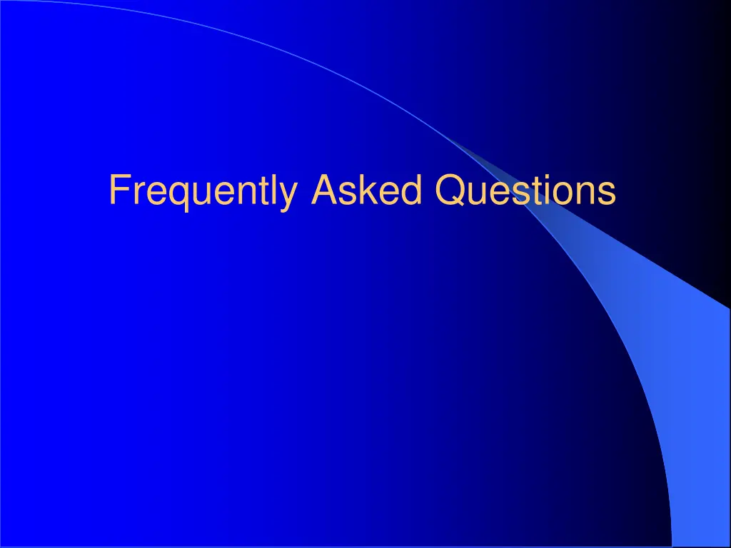 frequently asked questions