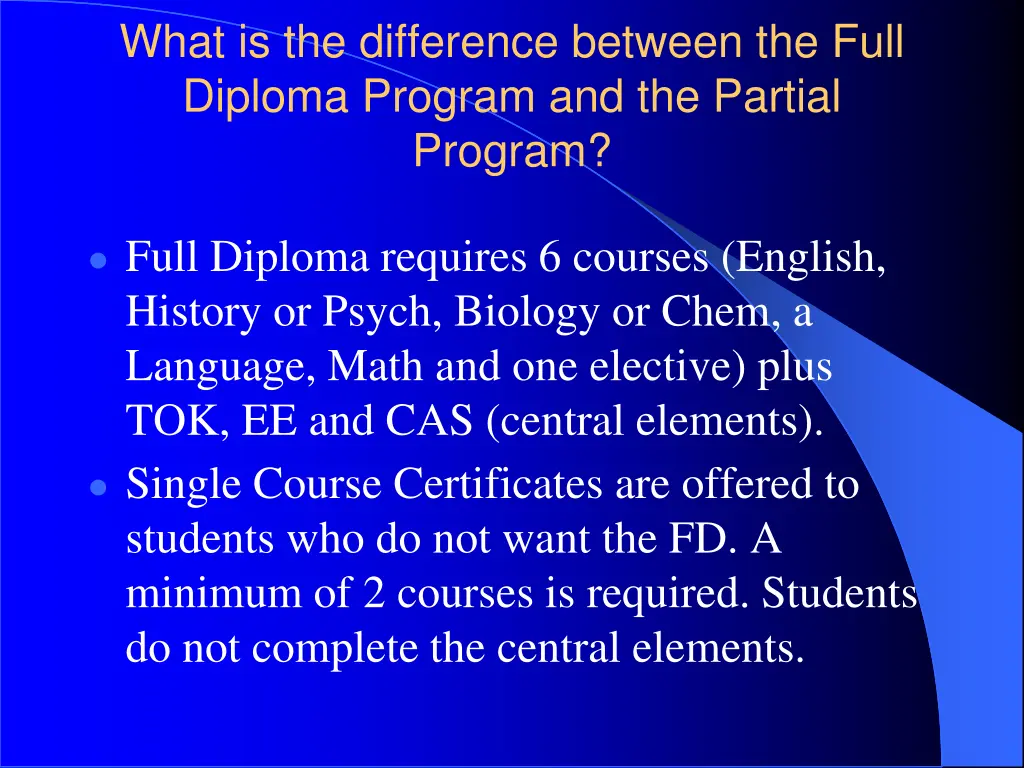 what is the difference between the full diploma