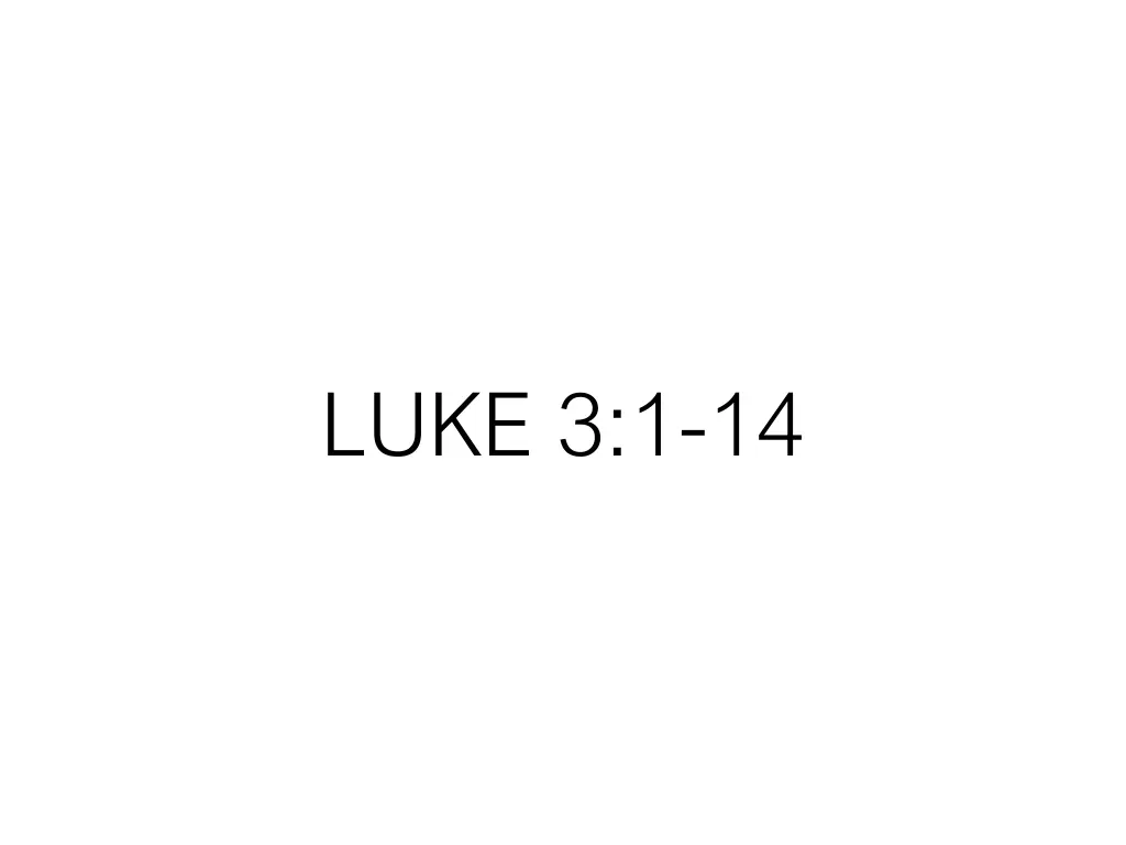 luke 3 1 14