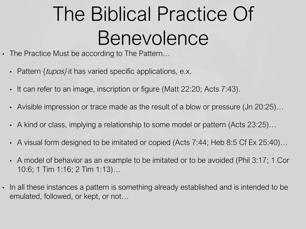 the biblical practice of benevolence the practice