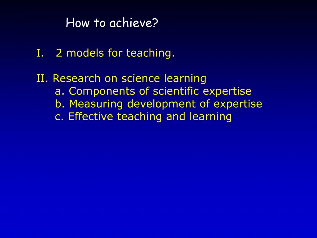 how to achieve