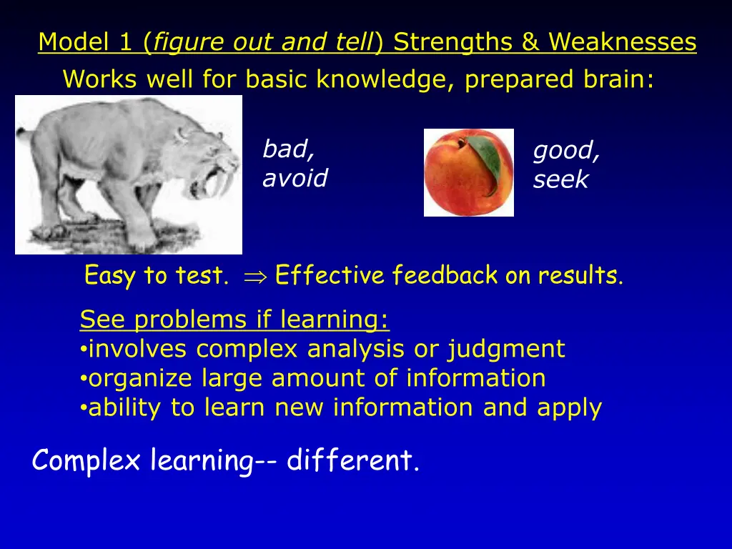 model 1 figure out and tell strengths weaknesses