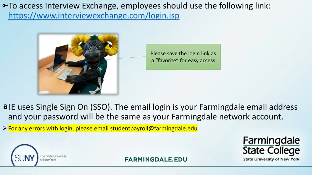 to access interview exchange employees should