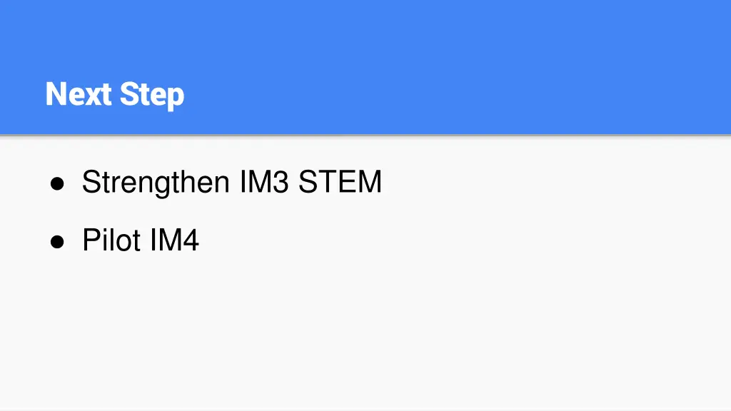 next step