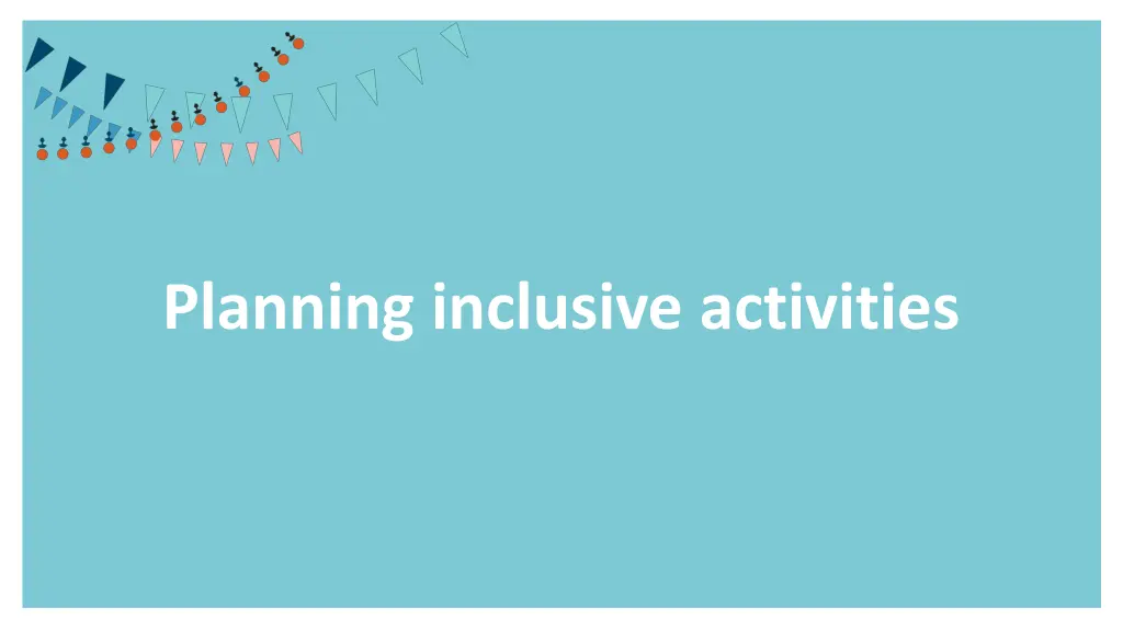 planning inclusive activities