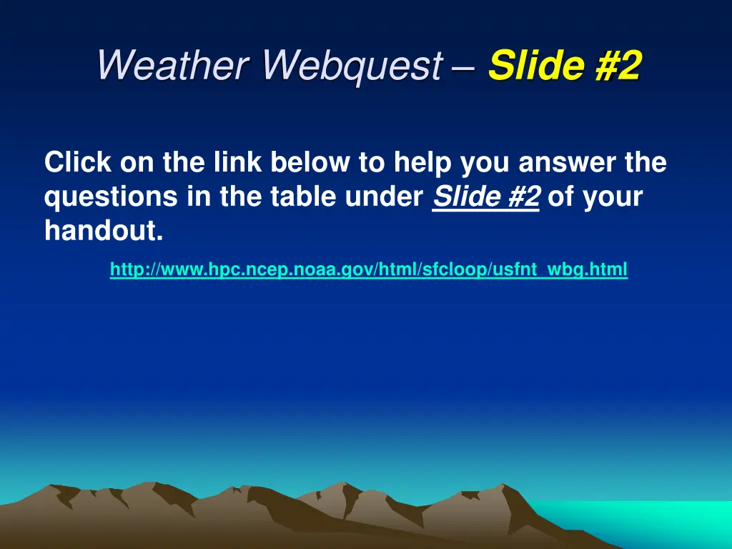 weather webquest slide 2